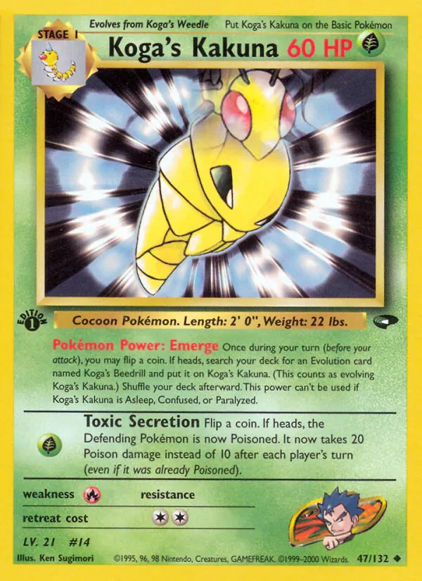 Koga&rsquo;s Kakuna